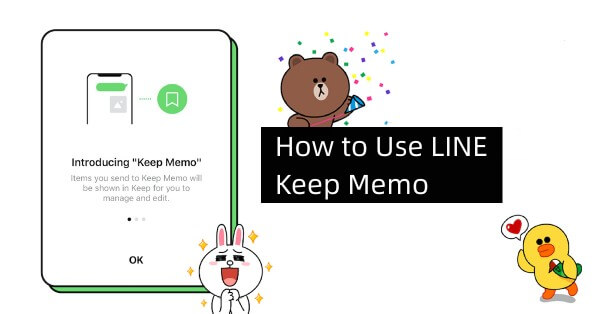 overview of Keep Memo in LINE app