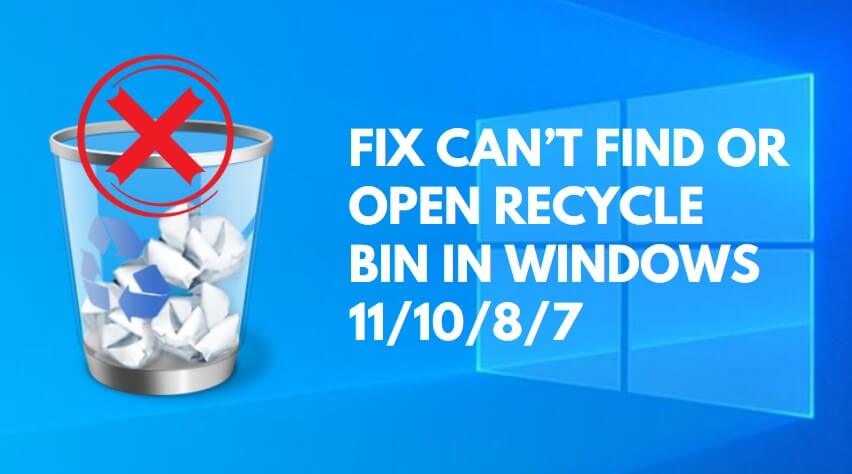 fix can not find or open recycle bin