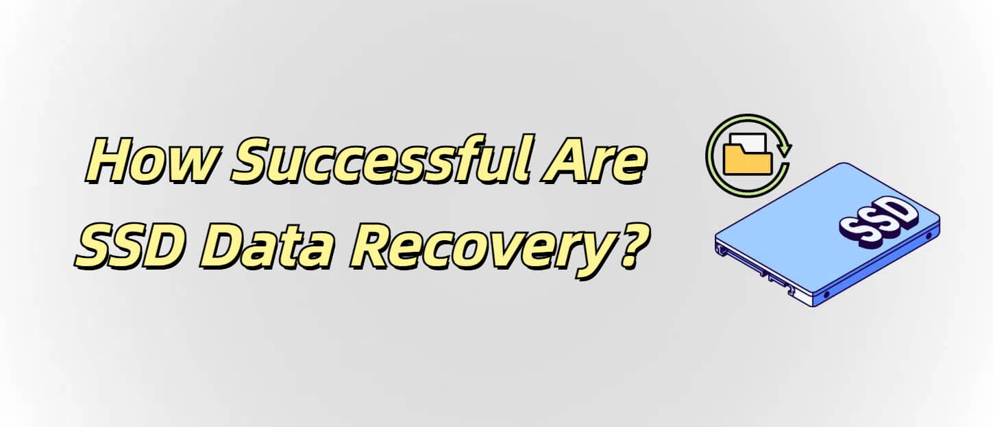 exploring how successful are ssd data recovery