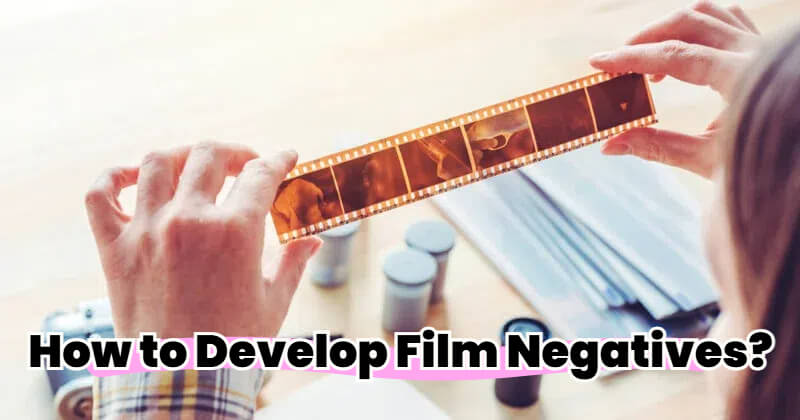 how to develop film