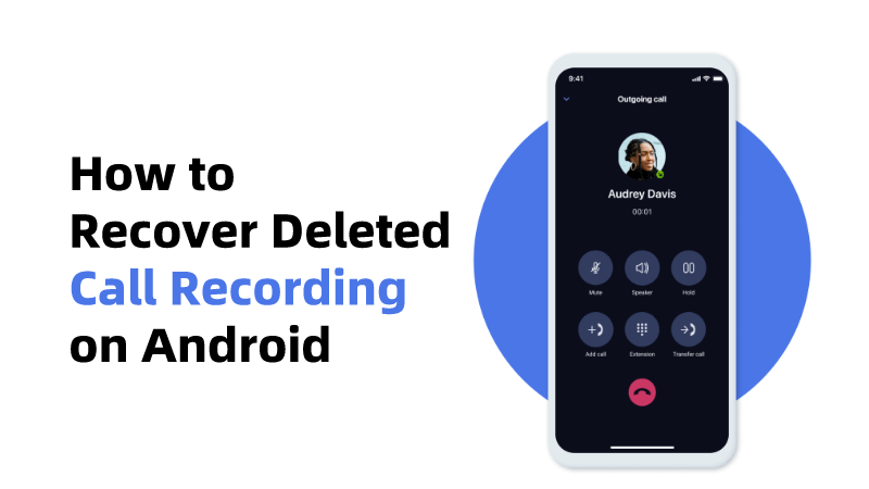 how to recover deleted audio recording from phone article cover
