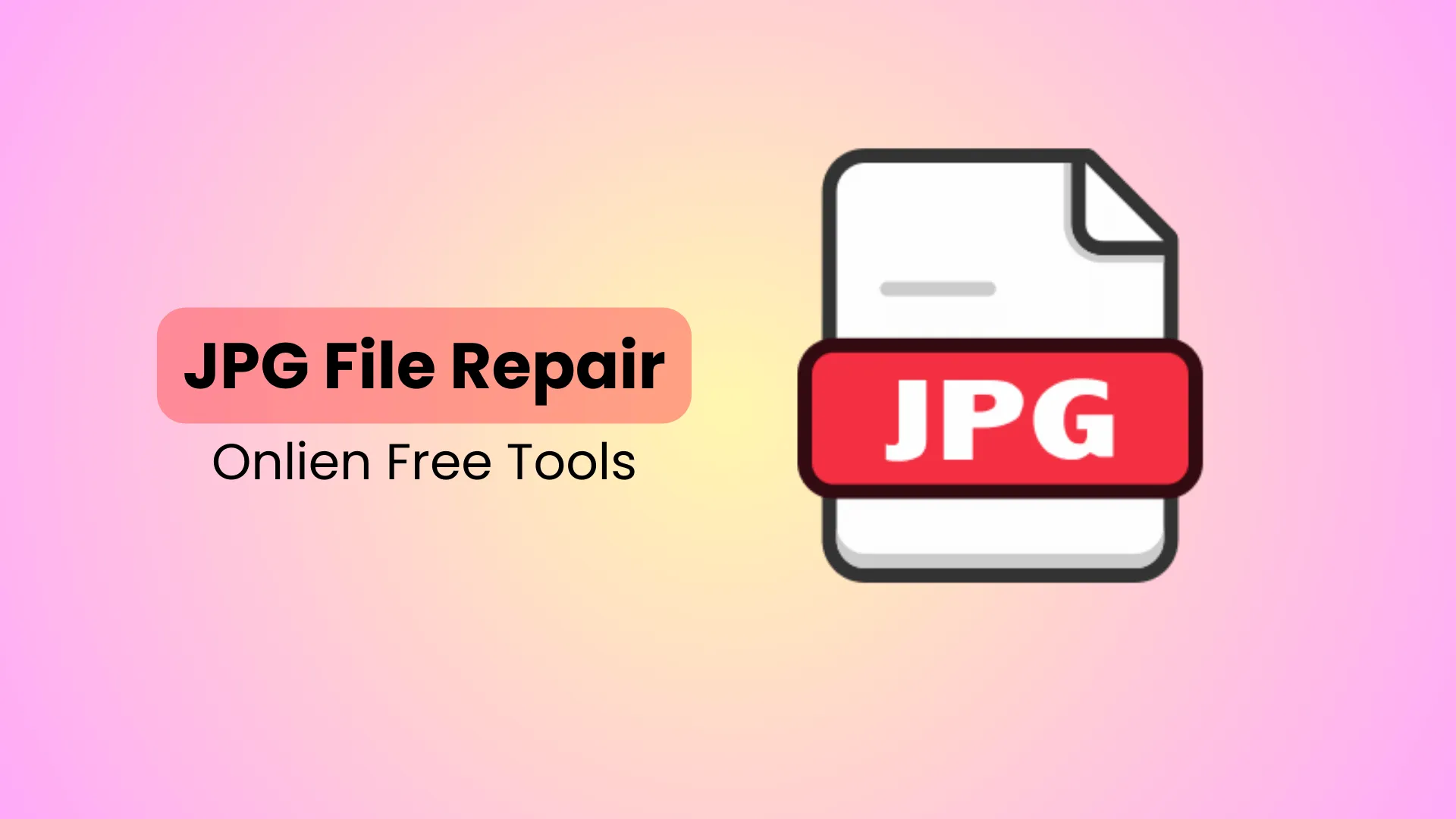  2025 repair corrupted jpg jpeg online free top 4 tools
