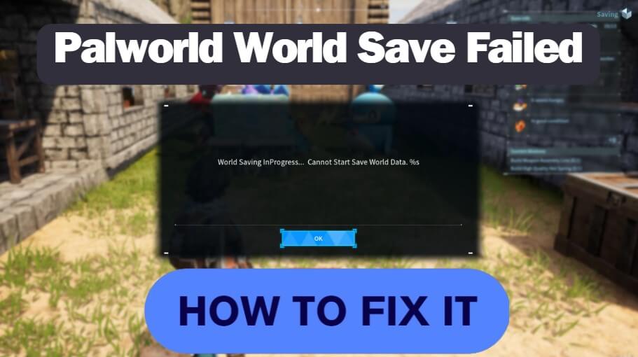 palworld world save failed