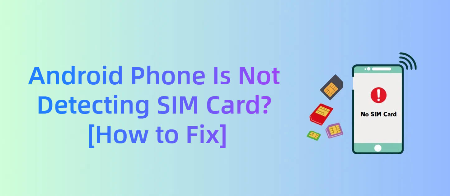 how to fix sim card is not detected issue