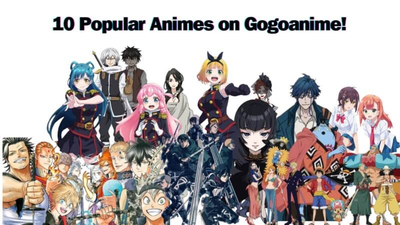 gogoanime popular animes