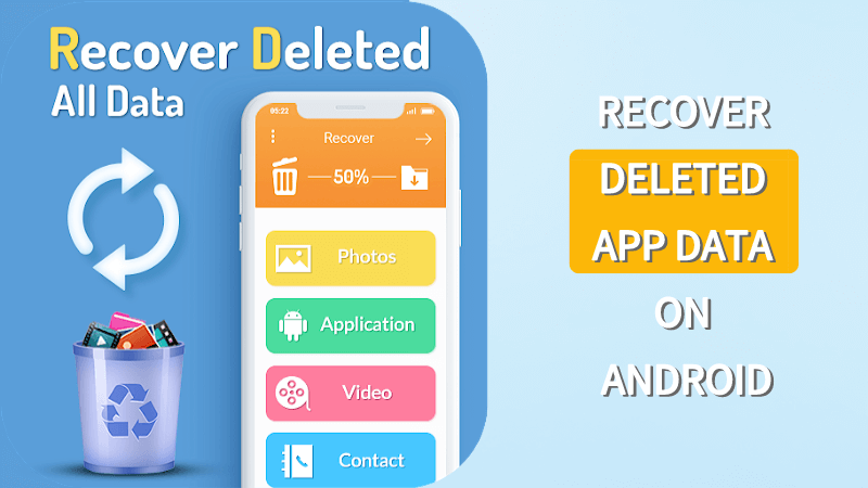 how to recover deleted app data on android phone