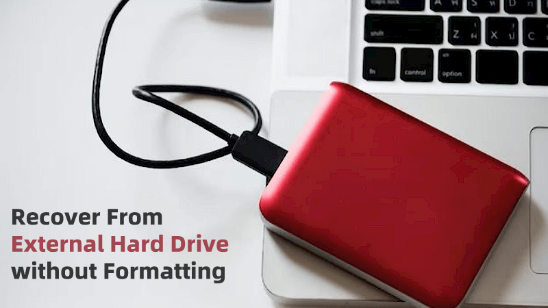 recover files from external hard drive without formatting