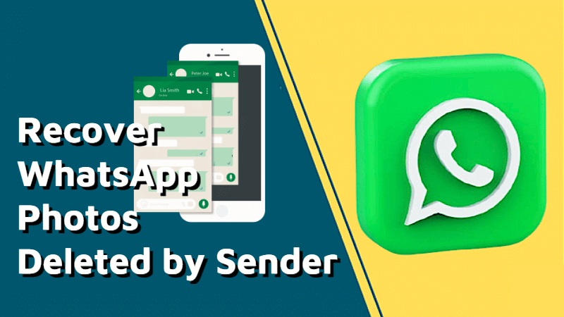 how to recover whatsapp photos deleted by sender