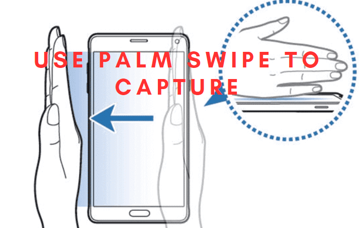 Use Palm Swipe To Capture