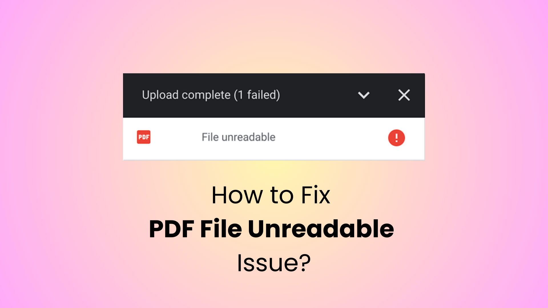 how to fix pdf file unreadable issue