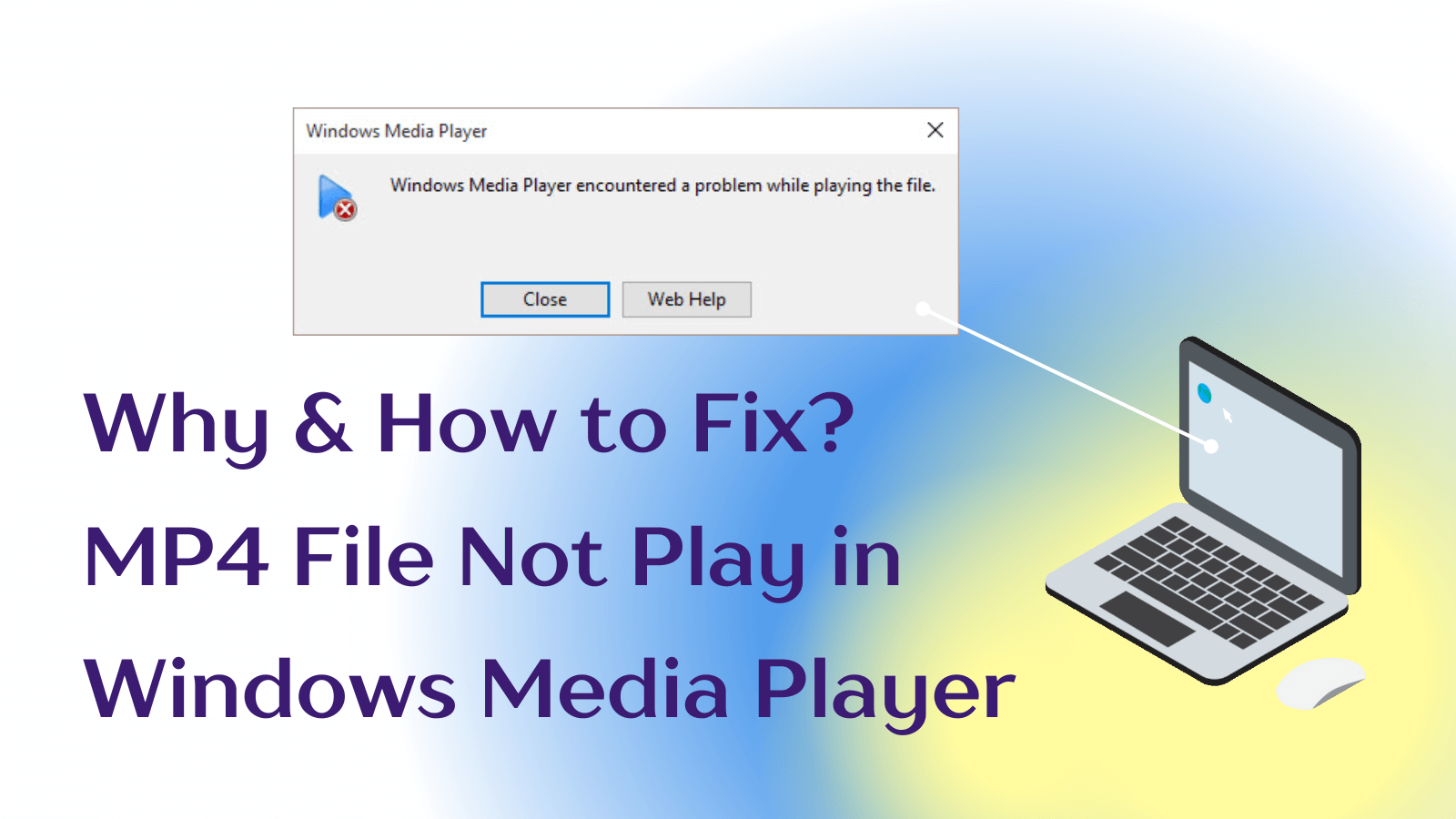 mp4 file not playing in windows media player