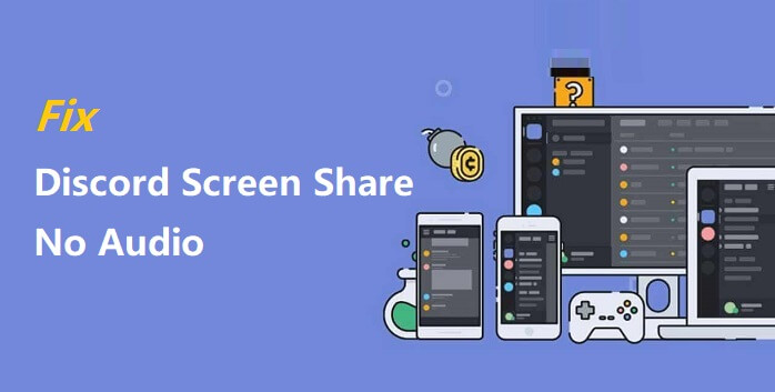 discord screen share no audio