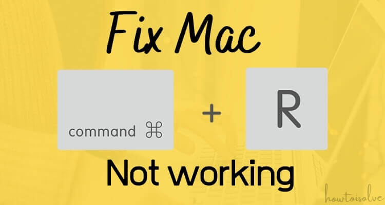 fix command r not working mac