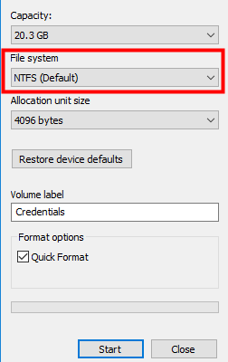 select NTFS as file system