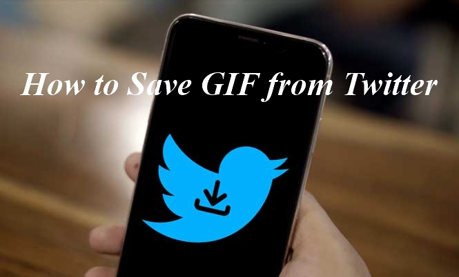 How to Save GIFs from Twitter on Desktop and Mobile – Tee Tweets