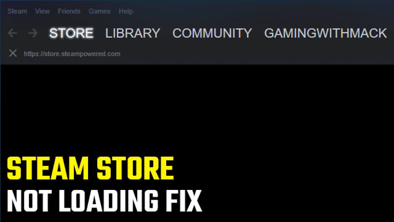 How to Fix Steam Store Not Loading Problem? in 2023