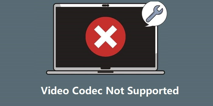 video codec not supported
