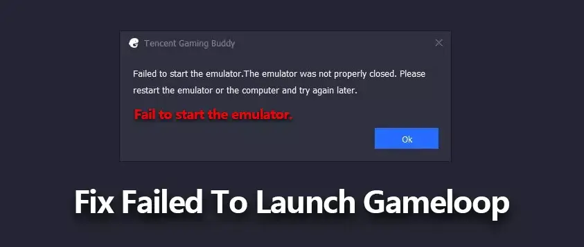 fix failed to launch gameloop
