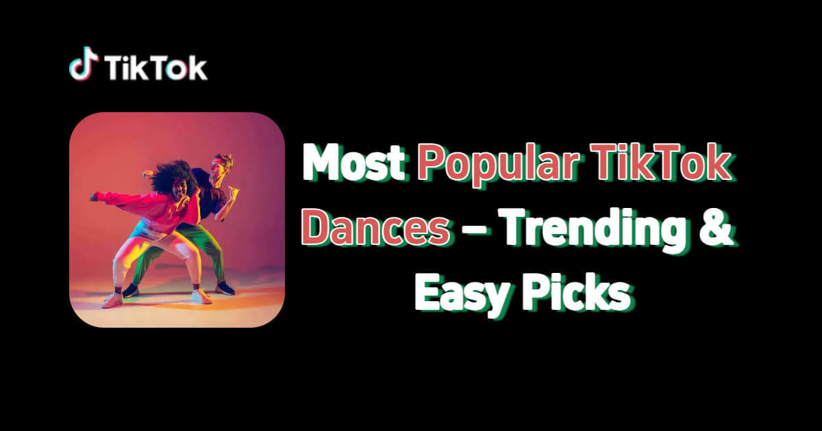 Popular TikTok Dances