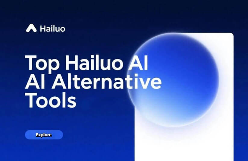 Top 8 Hailuo AI Alternative Tools for Video Creation