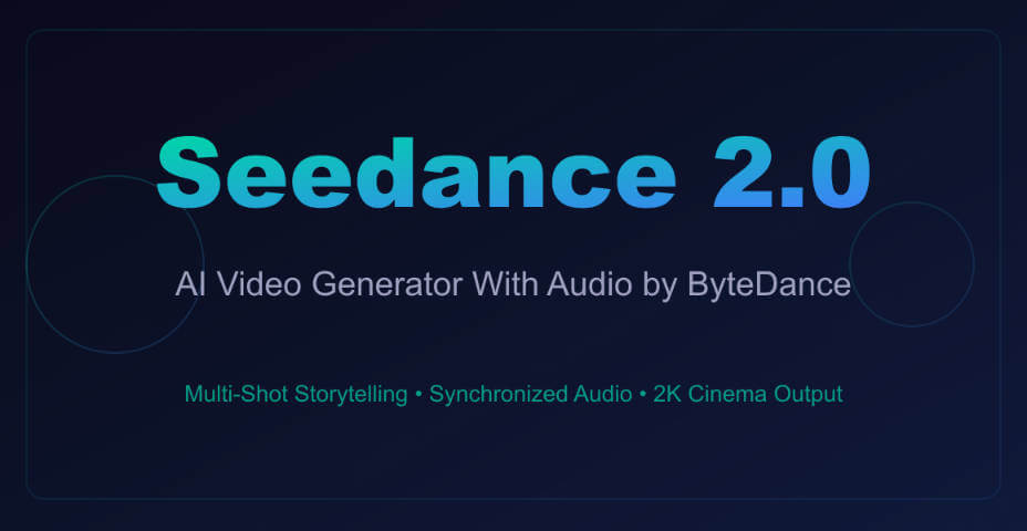 Seedance 2.0 is AI video generator with audio by ByteDance
